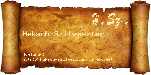 Heksch Szilveszter névjegykártya